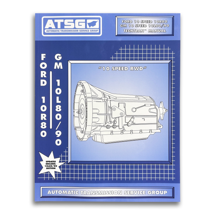 ATSG - 10R80 & 10L80/90 TechTran ATSG Manual